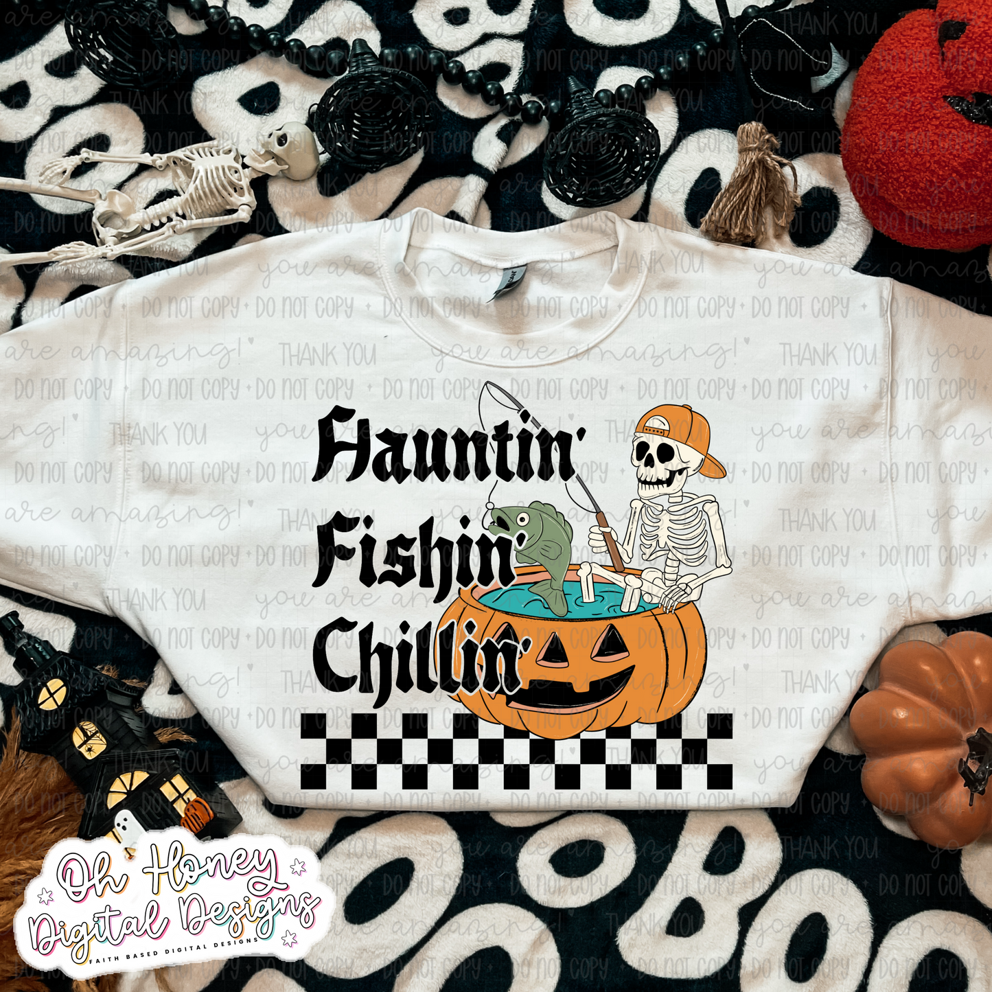 Hauntin', Fishin' Chillin' - PNG - JULY 2025