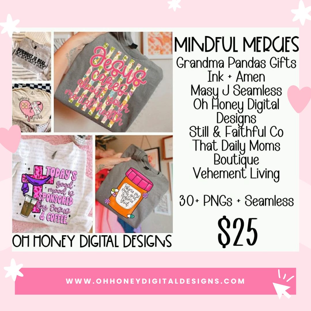 Mindful Mercies Collab - 30+ files - 7 Designers