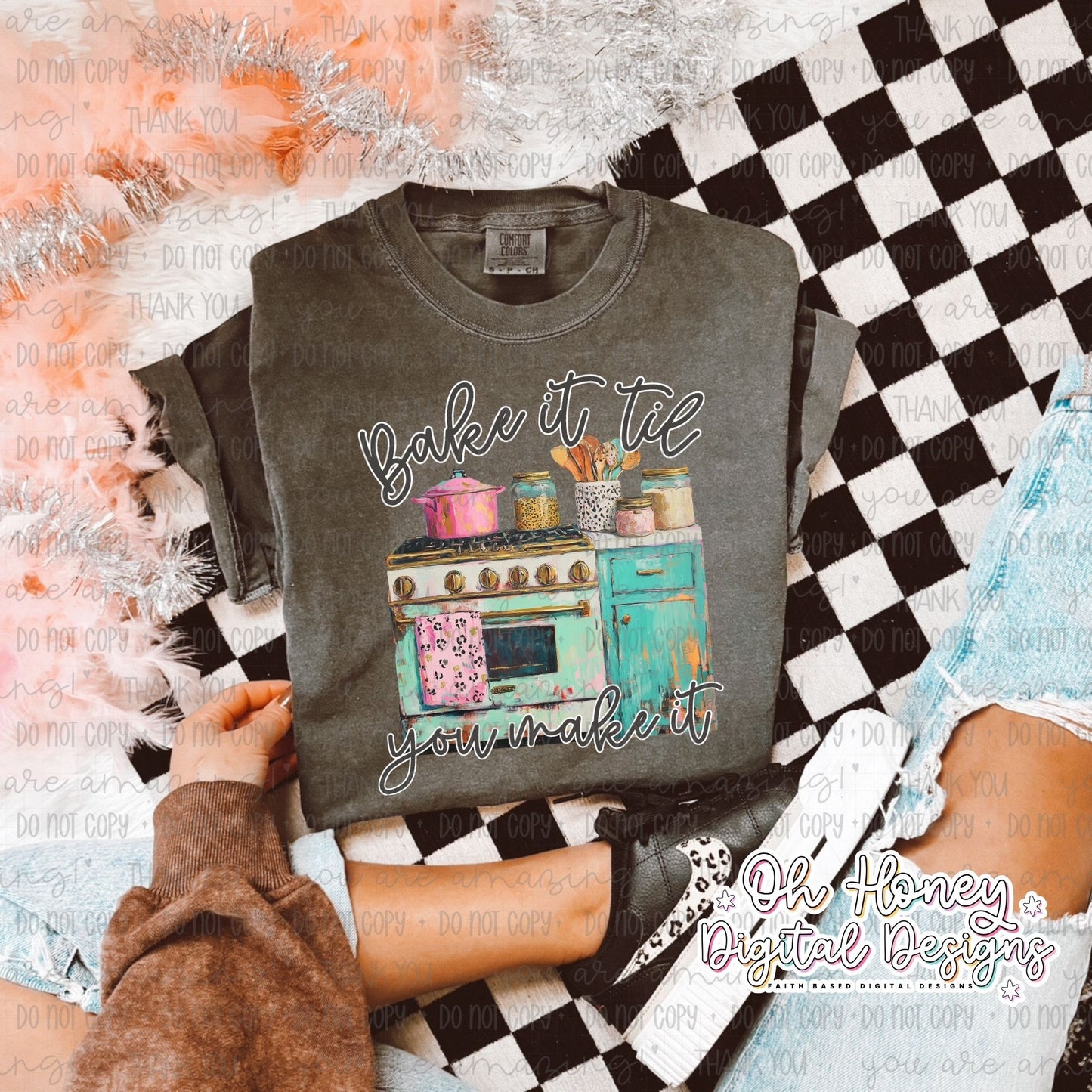 Bake It Til You Make It - PNG - JUNE 2025