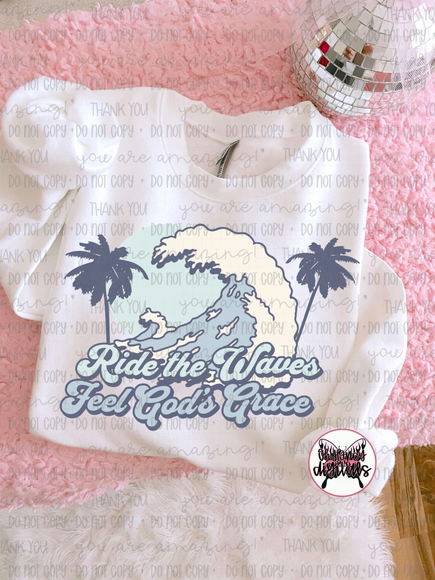 Ride The Waves, Feel God's Grace - PNG - APRIL 2025