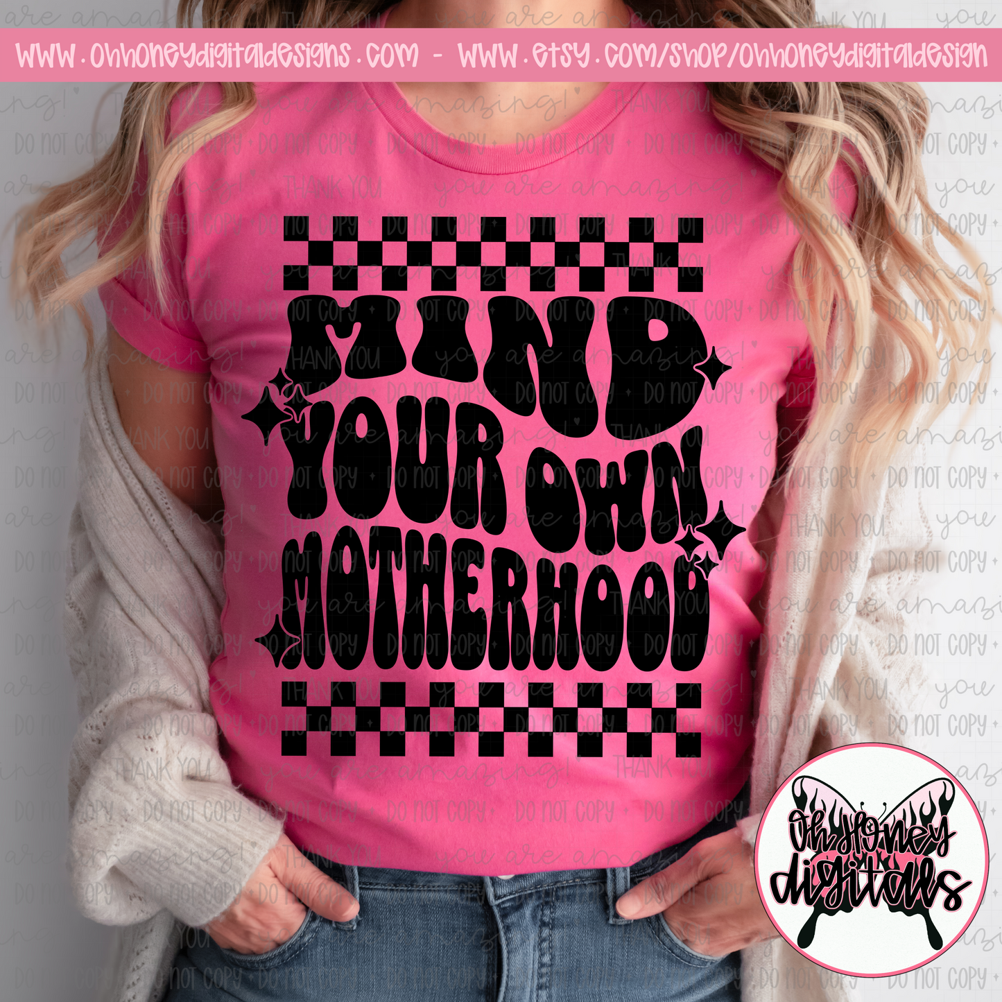 Mind You Own Motherhood - BLACK AND WHITE VERSION INCLUDED- PNG FEBRUARY 2025