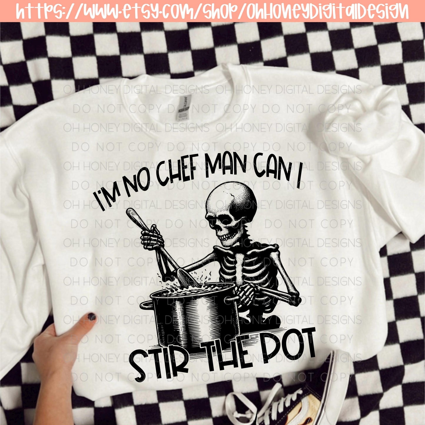 I'm No Chef But I Can Stir The Pot PNG - Digital Design - Instant Download