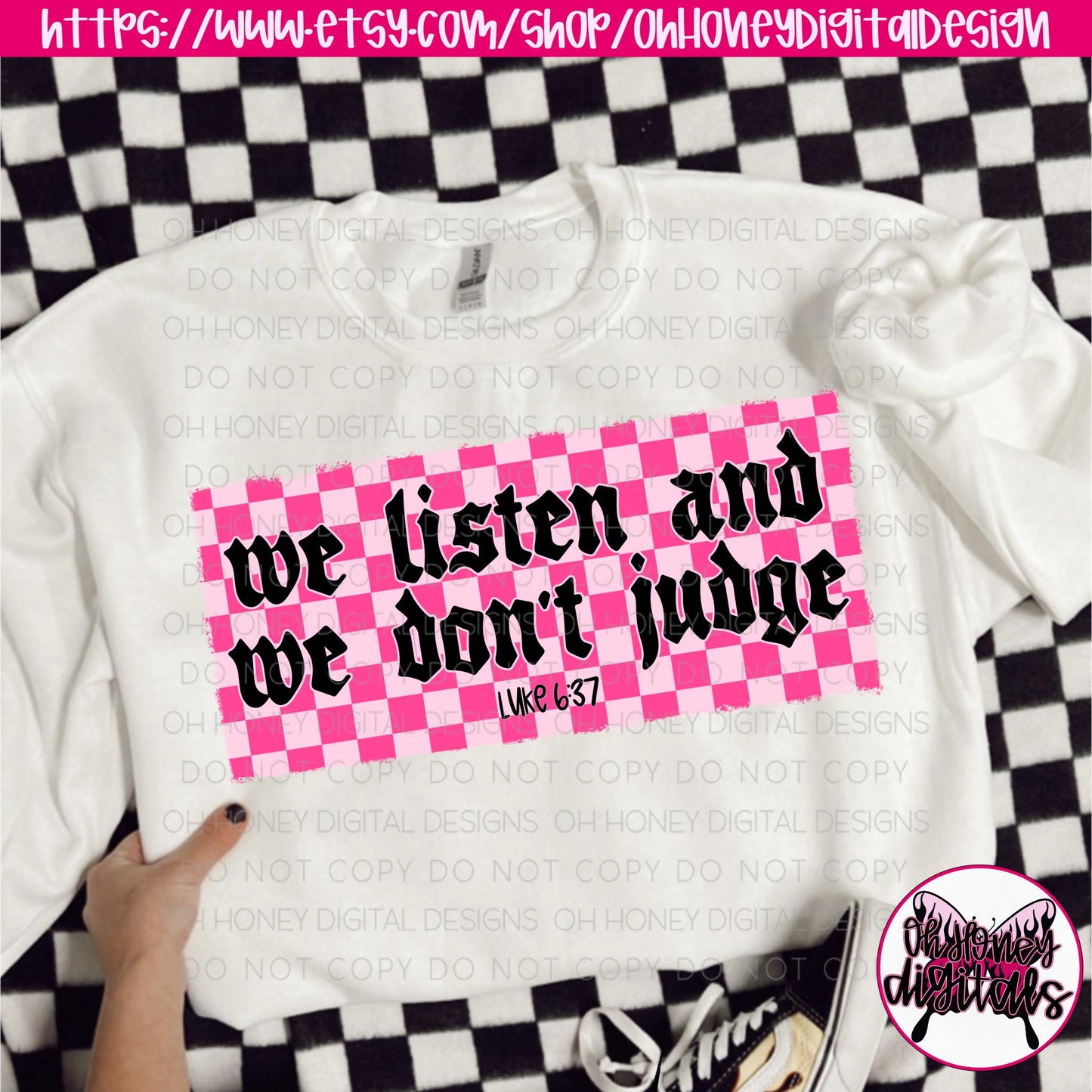 We Listen and We Don't Judge Luke 6:37 PNG