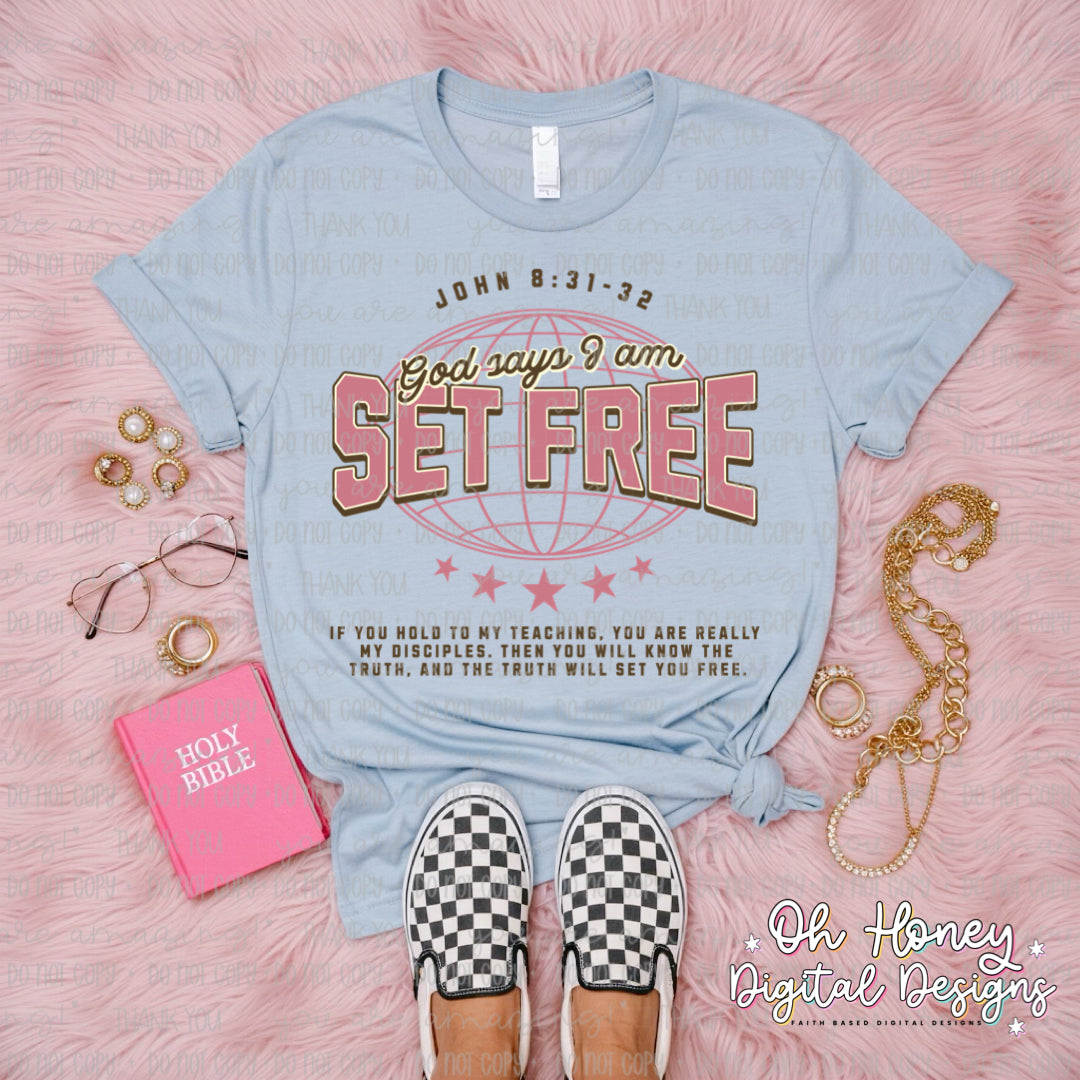 God Says I Am Set Free - PNG - MAY 2025