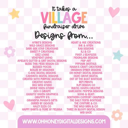 It Takes A Village - Fundraiser Drive - NO CODES