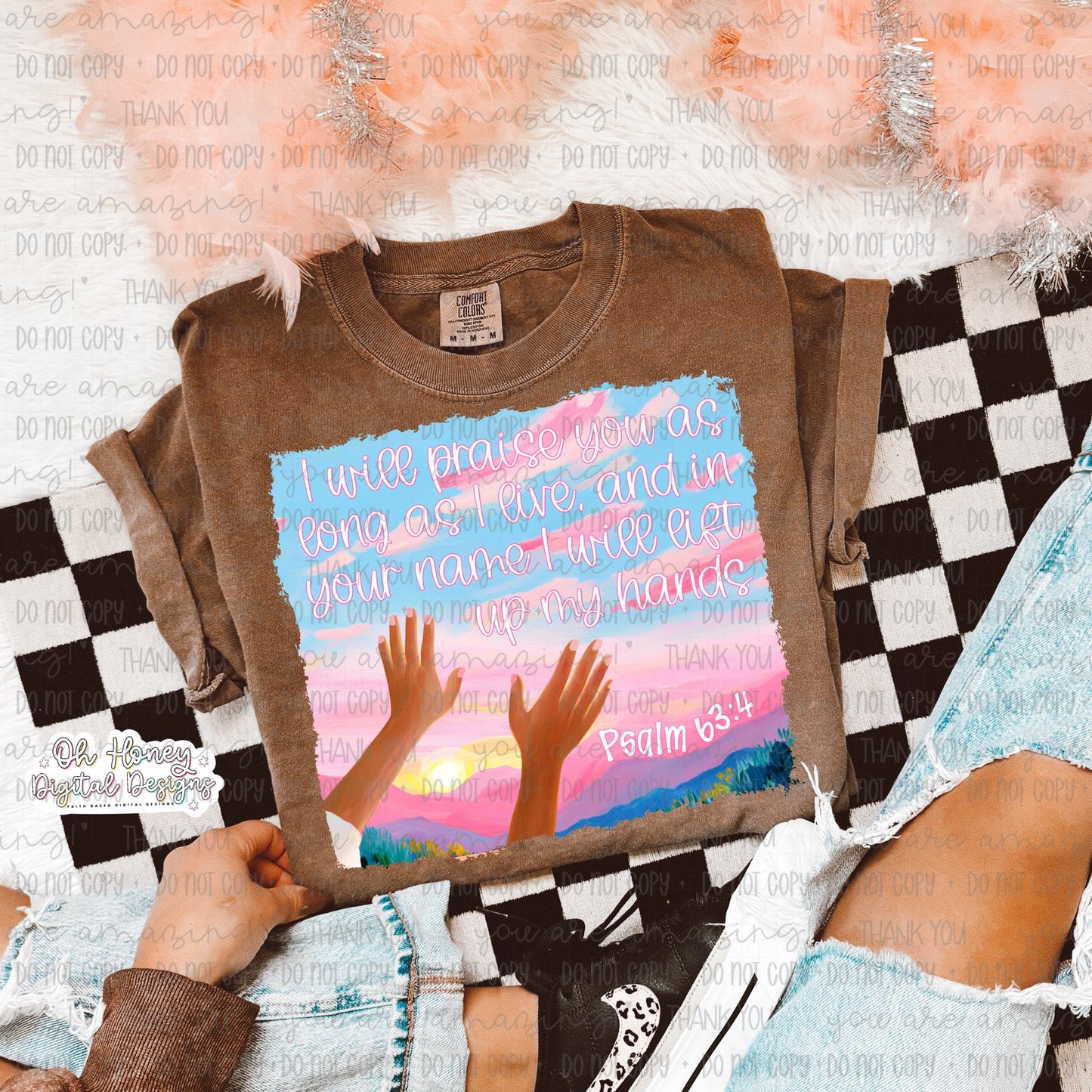 I Will Praise You - Psalm 63:4 - PNG - MAY 2025