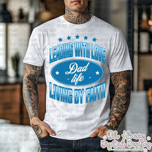 Leading With Love - Dad Life - PNG - JUNE 2025