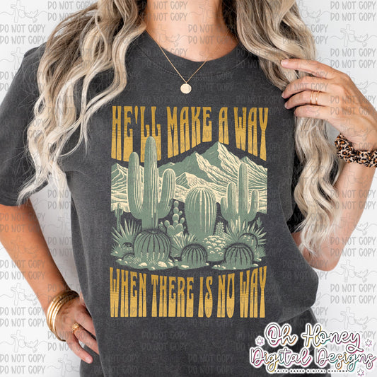 He'll Make a Way - PNG - JUNE 2025
