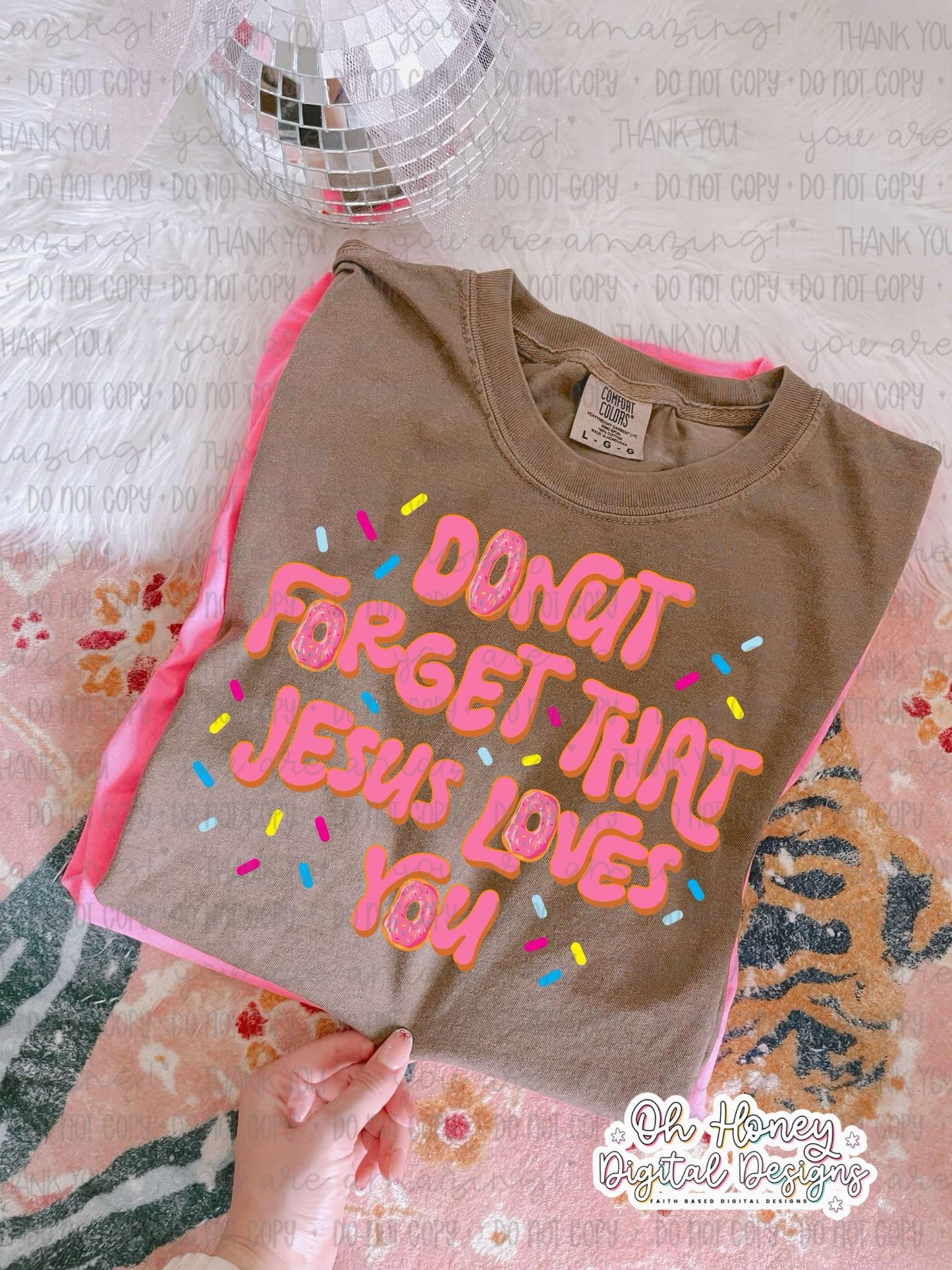 Donut Forget That Jesus Loves You - PNG - OCTOBER 2025