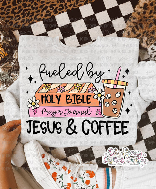 Fueled By Jesus & Coffee - PNG - OCTOBER 2025