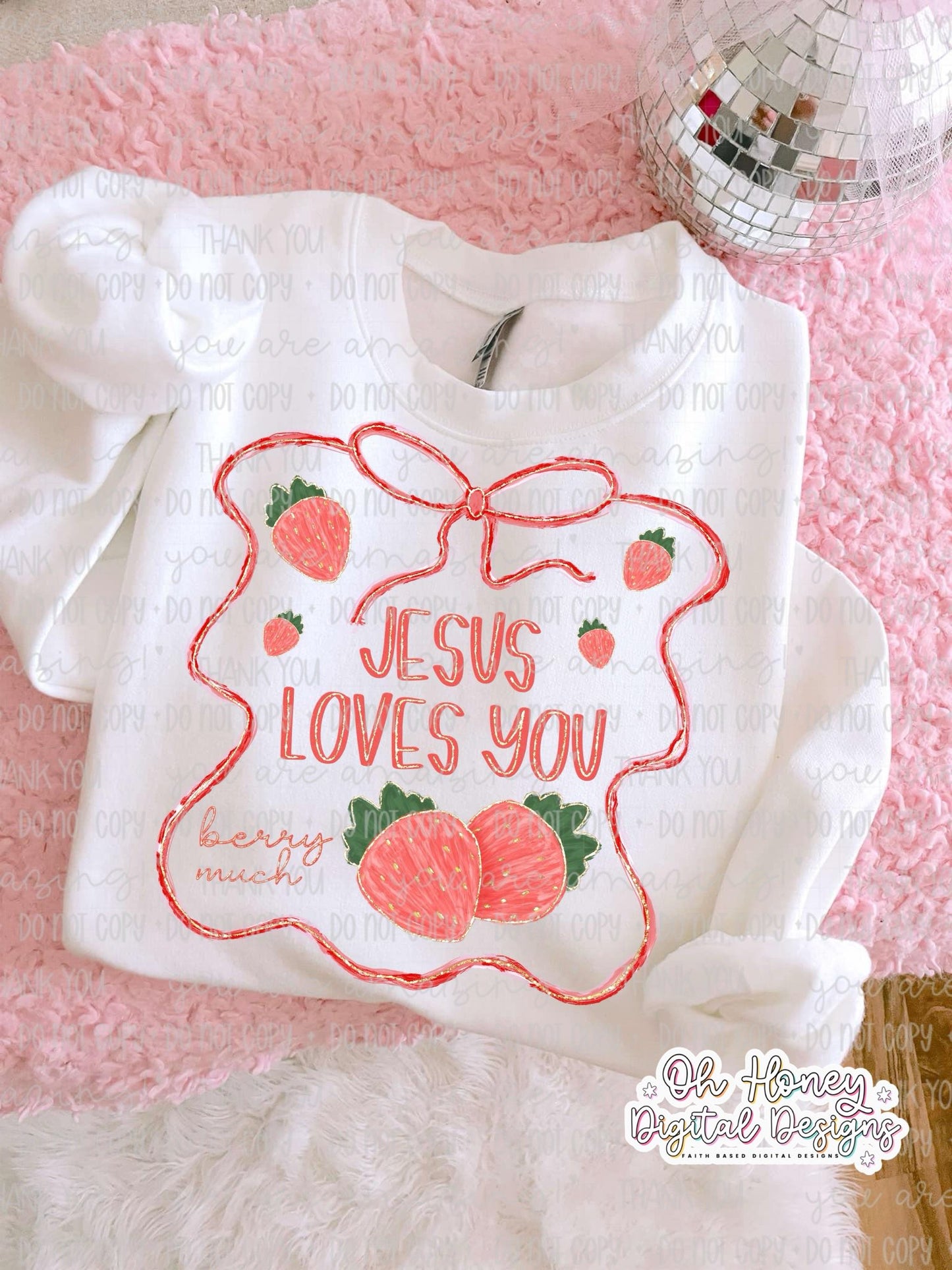 Jesus Loves You Berry Much Glitter - PNG - OCTOBER 2025
