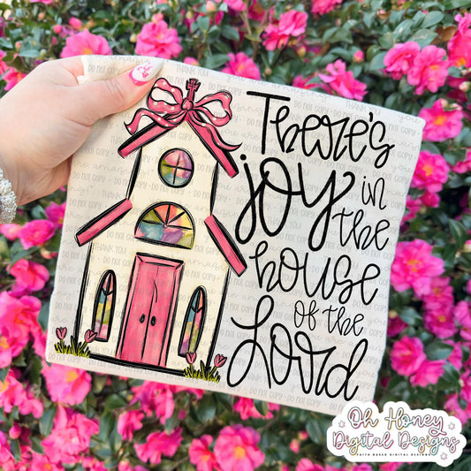There's Joy in the House of the Lord - Pink