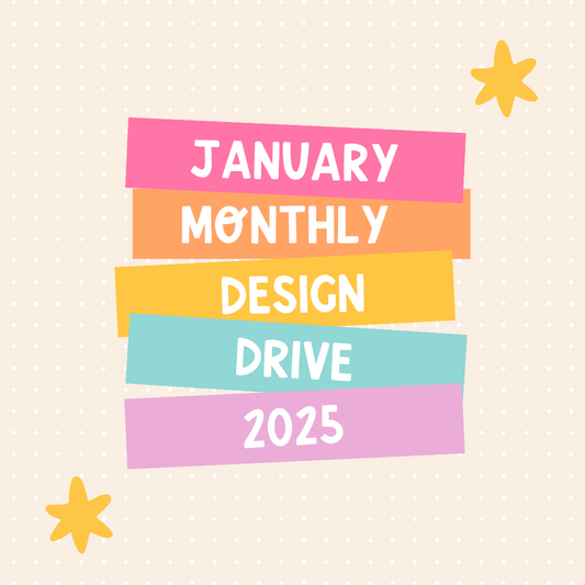 January 2025 Design Drive - 37 COMPLETED DESIGNS