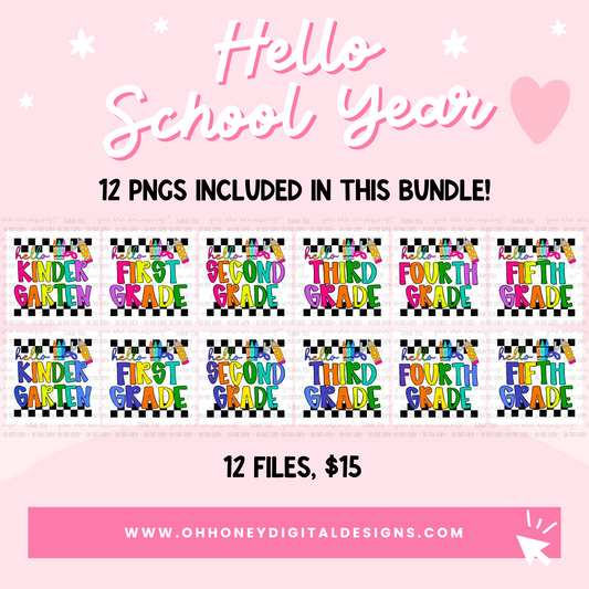 Hello School Grade Bundle - 12 Files - PNG - July Drive 2025
