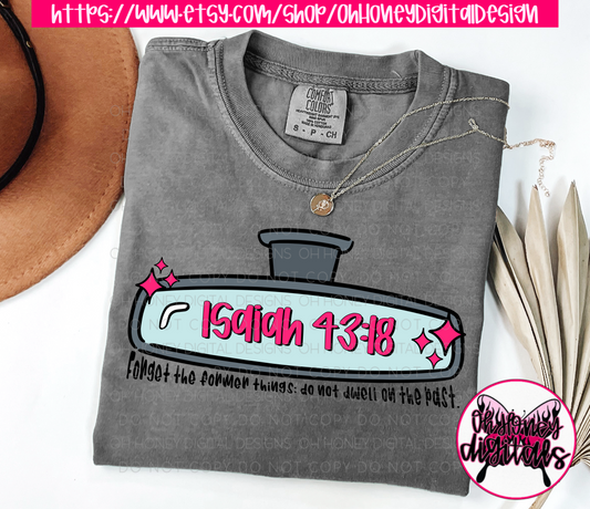Isaiah 43:18 PNG JANUARY 2025
