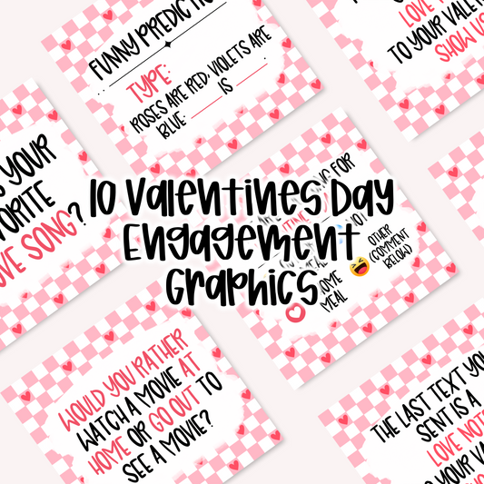 10 Valentines Day Engagement Graphics