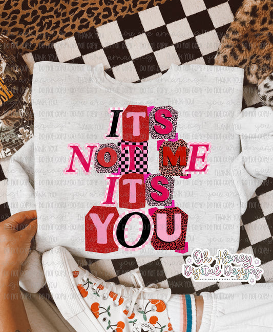 It's Not Me, It's You - PNG - JANUARY 2026