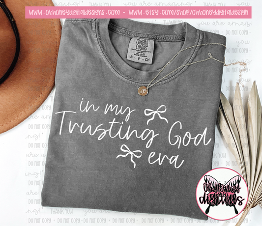 In My Trusting God Era - Black & White Version Included - PNG FEBRUARY 2025