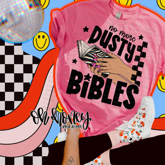 No More Dusty Bibles