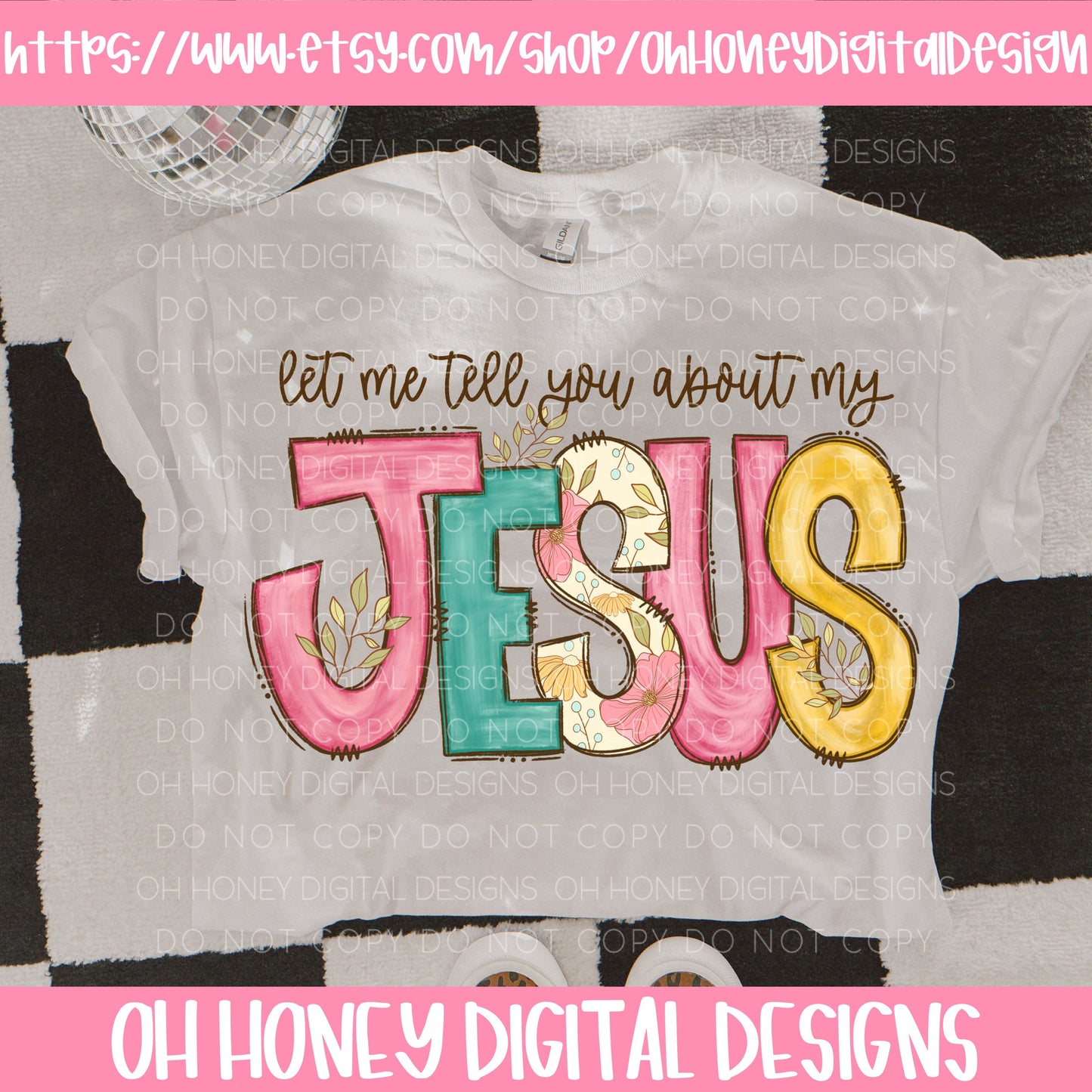 Let Me Tell You About My Jesus PNG