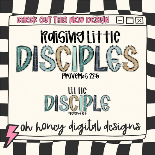 BOTH FILES Raising Little Disciples & Little Disciple Green Blue PNG Proverbs 22:6