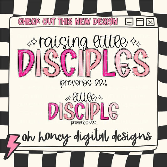 BOTH FILES Raising Little Disciples & Little Disciple Pinks PNG Proverbs 22:6