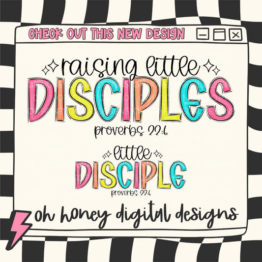 BOTH FILES Raising Little Disciples & Little Disciple Colorful PNG Proverbs 22:6