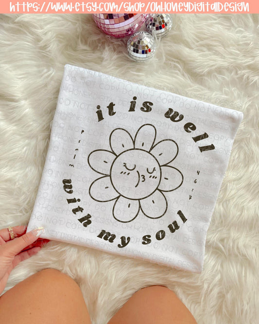 It Is Well With My Soul Brown PNG - Digital Design - Instant Download