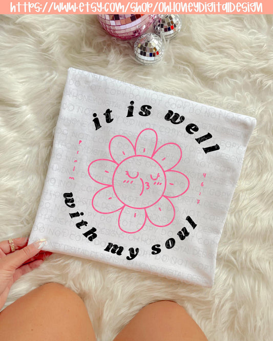 It Is Well With My Soul Pink PNG - Digital Design - Instant Download