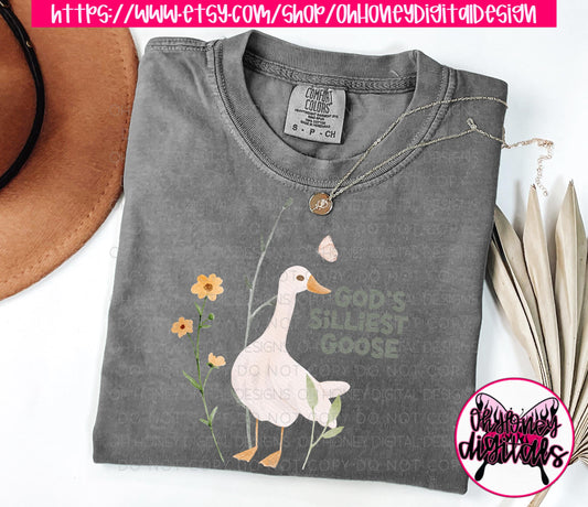 God's Silliest Goose PNG - Digital Download - Instant Download - Christian Faith PNG File