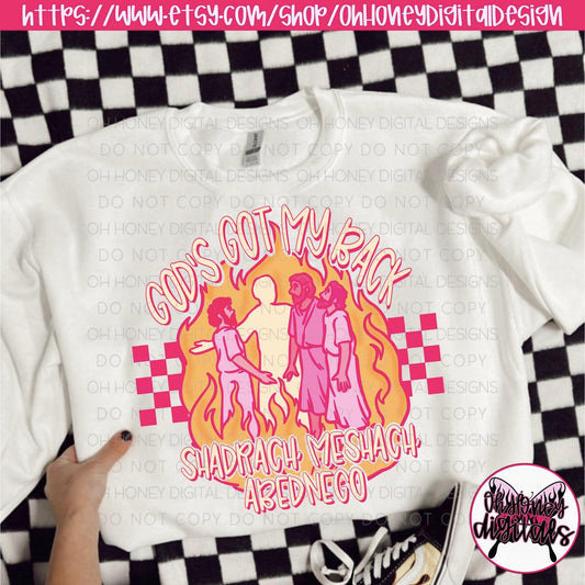 God's Got My Back Shadrach, Meshach, Abednego Pink PNG