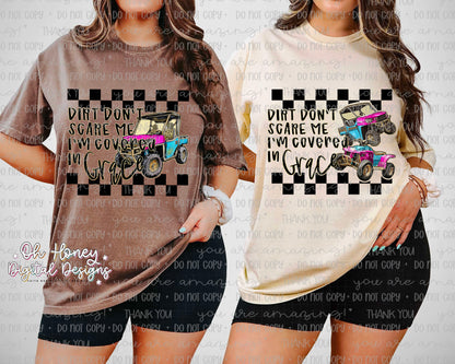 Dirt Don’t Scare Me I’m Covered In Grace - Single - PNG - MAY 2025