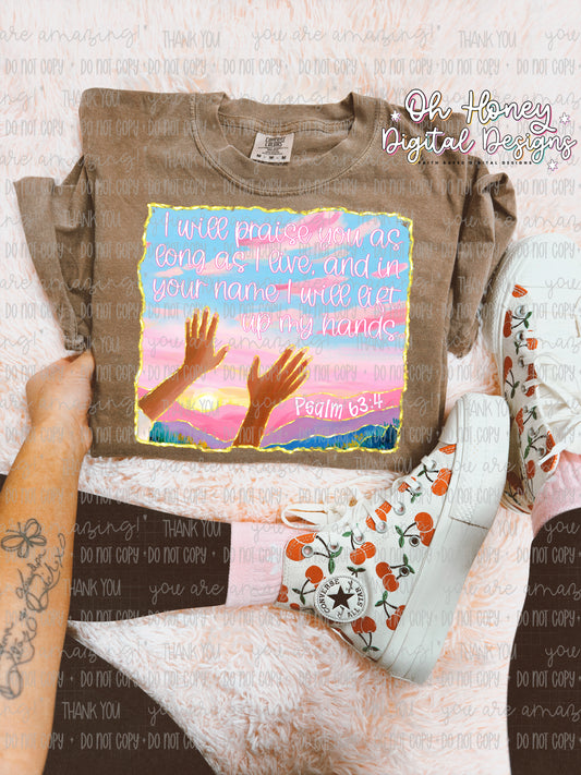 I Will Praise You - Psalm 63:4 - Gold Trim - PNG - MAY 2025